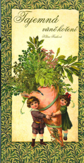 Trnková Klára: Tajemná vůně koření