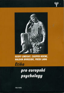 Lindsay Geoff: Etika pro evropské psychology