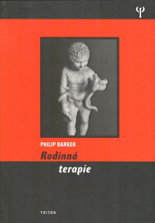 Barker Philip: Rodinná terapie