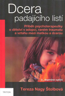 Štolbová Nagy Tereza: Dcera padajícího listí