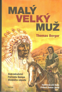 Berger Thomas: Malý velký muž