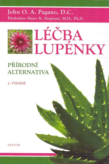 Pagano John O.A.: Léčba lupénky - Přírodní alternativa