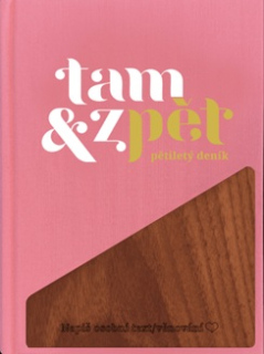 Tam a zpět - pětiletý deník 125x165 mm, růž/ořech