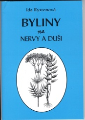 Rystonová Ida: Byliny na nervy a duši