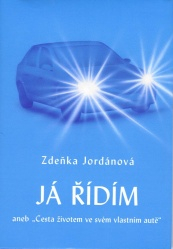 Jordánová Zdeňka: Já řídím