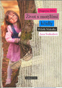 Svobodová Jana: Diagnóza EBD: Život s motýlími křídly