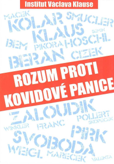 Klaus Václav: Rozum proti kovidové panice