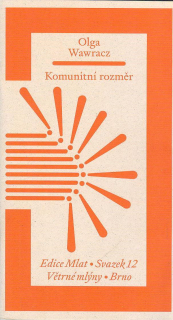 Wawracz Olga: Komunitní rozměr (edice Mlat, sv. 12)