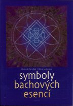 Řezníček Matouš: Symboly bachových esencí