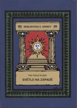 Klíma-Toušek Petr: Světlo na Západě