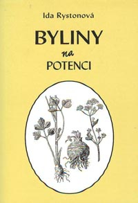 Rystonová Ida: Byliny na potenci