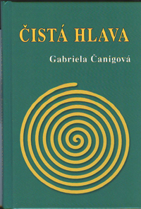 Čanigová Gabriela: Čistá hlava