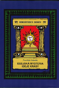 Kabelák František: Egejská mysteria ideje Krásy