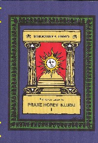 Lasenic Pierre de: Praxe Horev-klubu I.