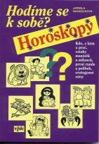 ANTIK2: Mandžuková Jarmila: Hodíme se k sobě? Horoskopy