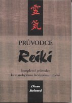 Steinová Diane: Průvodce Reiki