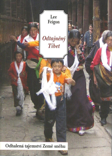 Feigon Lee: Odtajněný Tibet