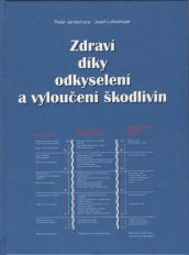 ANTIK2: Jentschura Peter: Zdraví díky odkyselení a vyloučení škodlivin