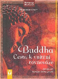 Mannschatz Marie: Buddha - Cesta k vnitřní rovnováze