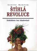 ANTIK2: Kenton Leslie: Štíhlá revoluce - Zeštíhlete bez hladovění