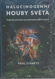 Stamets Paul: Halucinogenní houby světa