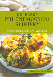 Milatová Růžena: Kuchařka při onemocnění slinivky