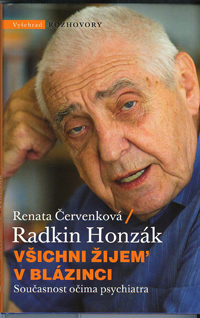 ANTIK4: Červenková Renata: Radkin Honzák: Všichni žijem v blázinci