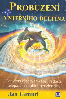 Lemuri Jan: Probuzení vnitřního delfína