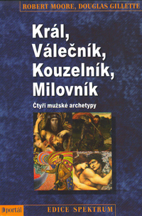 Moore Robert: Král, válečník, kouzelník, milovník