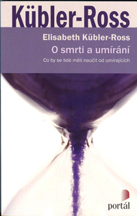 Kubler-Ross. Elisabeth: O smrti a umírání